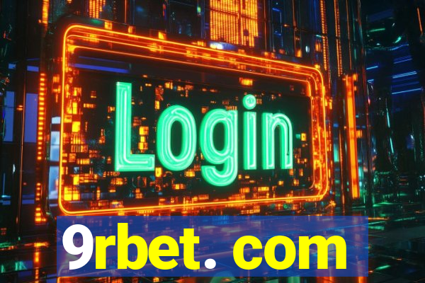 9rbet. com